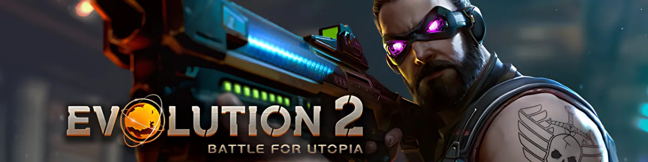Evolution 2 : Battle for Utopia